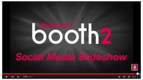 Booth 2 Social Media Slide Show & Multi Slide Shows