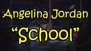 Angelina Jordan "School"  Just wanted to make a fun video. Please enjoy.