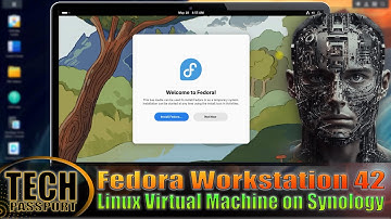 Install Fedora Workstation 42 on Synology NAS | Full Virtual Machine Setup & Configuration Guide