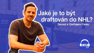 #27 Decast - Ondřej Fiala: Jaké je to být draftován do NHL?