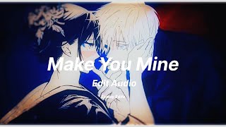 make you mine - madison beer [edit audio]