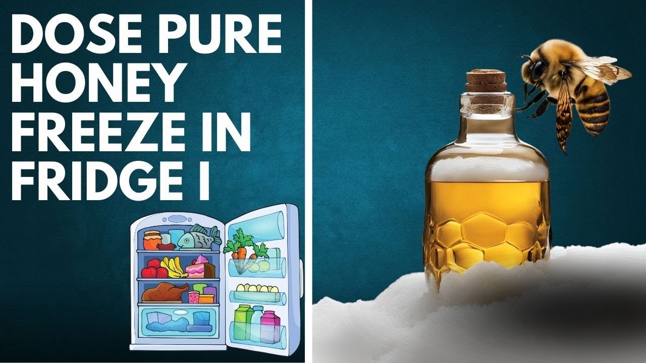 Dose Pure Honey Freeze In Fridge I