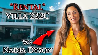 Luxury Villa Rental Tour - 222C w/ Nadia Dyson by Luxury Locations Real Estate 490 views 7 months ago 3 minutes, 40 seconds