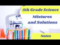 Mixtures And Solutions 5th Grade Science Lesson Online