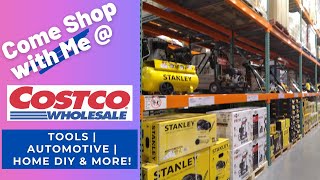 Come Shop with Me at Costco | Tools | Automotive | Home DIY, & More!