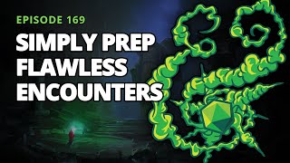 Simply Prep Flawless Encounters by Hook and Chance 98 views 6 months ago 57 minutes