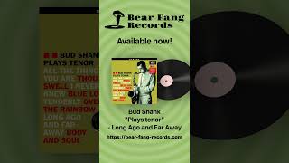 Bud Shank – Jazz Workshop Vinyl | Audiophile 180g LP #bearfangrecords #vinyloftoday #vinylcommunity