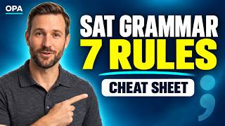 SAT Grammar Rules Cheat Sheet: 7 Rules You Need to Know