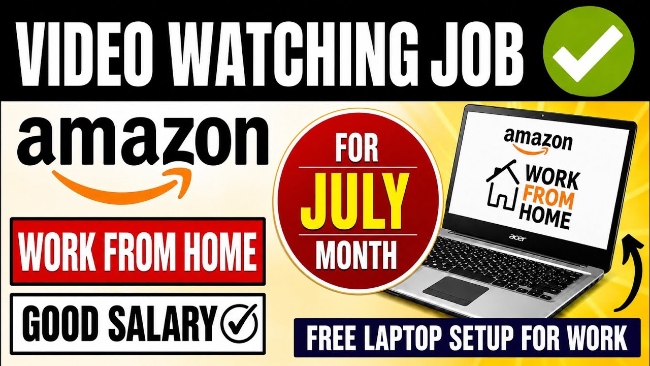 rewrite this title 🔥Amazon – Work from Home | For July 2026 | 12th Pass Can Apply | Amazon Remote jobs 2026 rewrite this title 🔥Amazon – Work from Home | For July 2026 | 12th Pass Can Apply | Amazon Remote jobs 2026