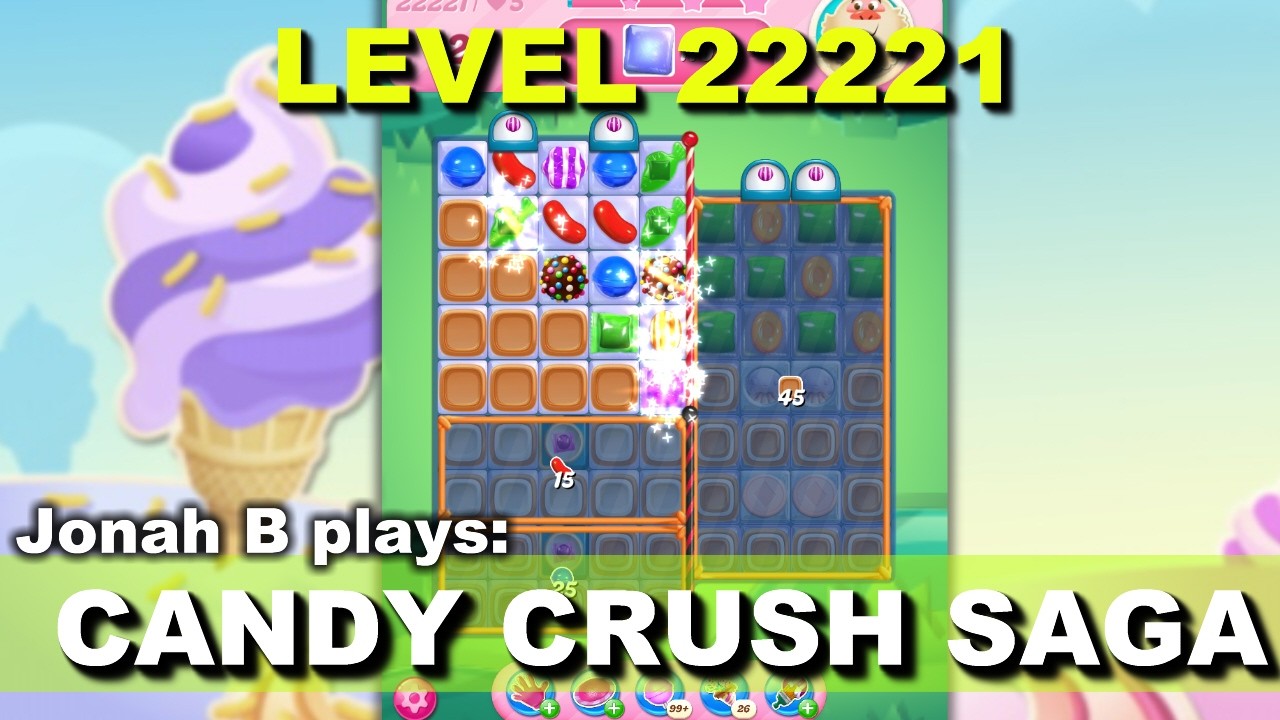 Candy Crush Saga Level 22221 - YouTube