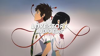 Love Story - Indila [edit audio]