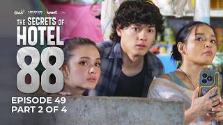 The Secrets of Hotel 88 | Episode 49 (2/4) | May 11, 2026
