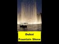 Dubai fountain show  best places to visit in dubai 