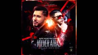 Volver Atras - Raphy Motiff Ft. Farruko | Reggaeton 2016