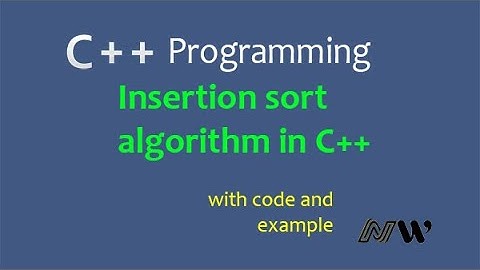 Insertion Sort in C++ code and example in Urdu/Hindi