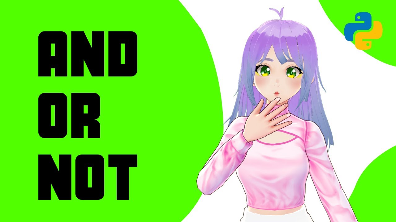 AND, OR, NOT | Operadores lógicos en Python - YouTube