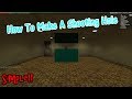 How To Make A Shooting Hole With Buttons (Simple) | Garry's Mod DarkRP Tutorials Ep 2