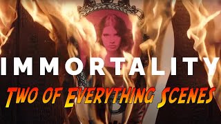IMMORTALITY | Two of Everything Scenes and Subverted Scenes | No Commentary