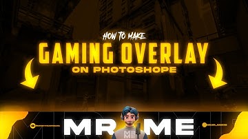 How to make Gaming overlay in Photoshop | @nightrow | @Photoshop |