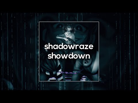 shadowraze - showdown (w/ lyrics) [Полная версия]