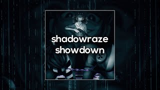 shadowraze - showdown (w/ lyrics) [Полная версия]