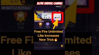 Free Fire unlimited like increases new trick😜 100% working tricks👈#freefire #gaming