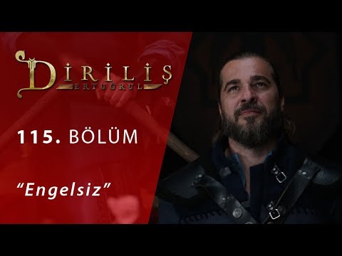 Diriliş Ertuğrul 115. Bölüm Engelsiz