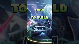 Anaxa Build! #howtobuild #buildguides #hsr #anaxa #hsranaxa #anaxahsr #anaxabuild #anaxaguide