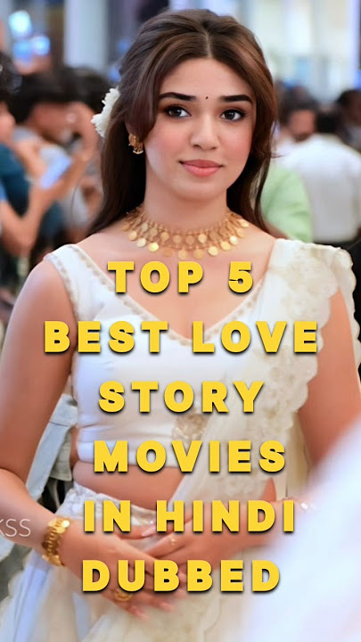 Top 5 best love story movies in hindi dubbed #2025 #love #south #movie #tseries