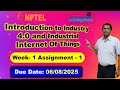 Introduction To Industry 4.0 And Industrial Internet Of Things Week 1 |NPTEL ANSWER #myswayam #nptel