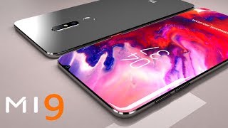 Xiaomi Mi 9 Introduction Concept Trailer For 2019