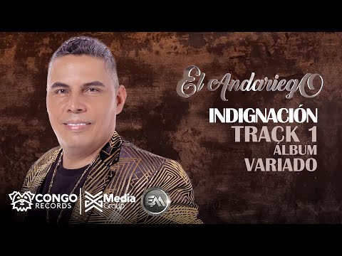 Indignación - El Andariego (Audio Oficial)