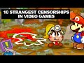 10 Strangest Censorships In Video Games