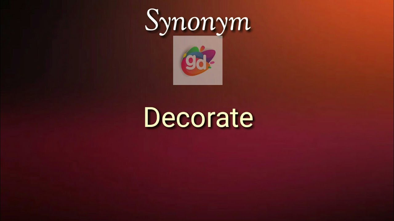 Decorate Synonym with Meaning||Telugu Meaning||Googul Dictionary ...