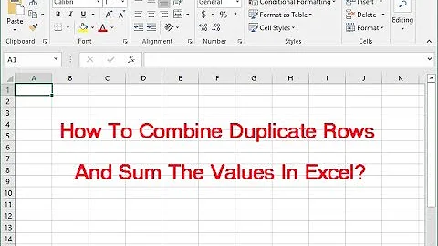 How To Combine Duplicate Rows And Sum The Values In Excel?