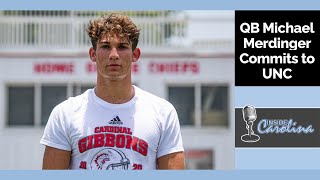 Reaction: QB Michael Merdinger Commits to UNC