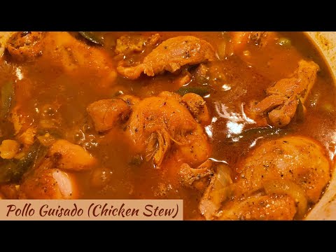 Pollo Guisado- Chicken Stew