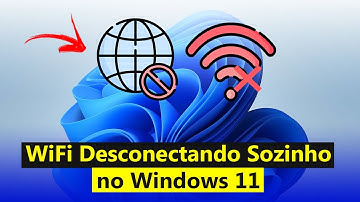 WiFi Desconectando Sozinho no Windows 11 (Resolvido 2025)