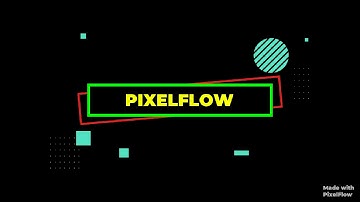 #PixelFlow #intro video and #graphic design