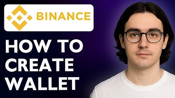 How To Create Binance Wallet [2025 Guide]