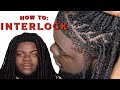 How To: Interlock Locs DETAILED | Lolade Fashola
