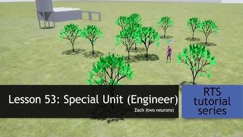 7.53 Special Unit - Engineer Part 1 [UE4 - RTS Tutorial]