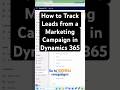 Here’s how to set up a campaign in Dynamics 365 Sales and record campaign costs #Dynamics365