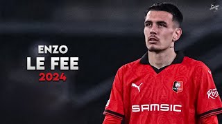 Enzo Le Fée 2024 - Magic Skills, Passes & Assists - Stade Rennais | HD