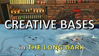Creative Base Building from The Long Dark Community