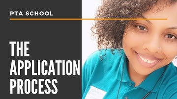 PTA School: The Application Process