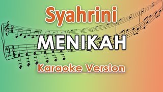 Syahrini - Menikah (Karaoke Lirik Tanpa Vokal) by regis