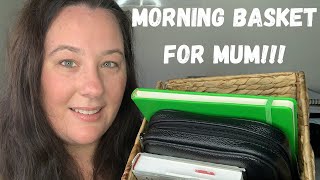 WHAT'S IN MY MUM BASKET | MUMMA MORNING BASKET | QUIET TIME FOR MUM