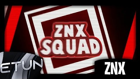 ZNXSquad -PAID 2D INTRO- (PANZOID CM3 / PZP) Insp. vxbe2D