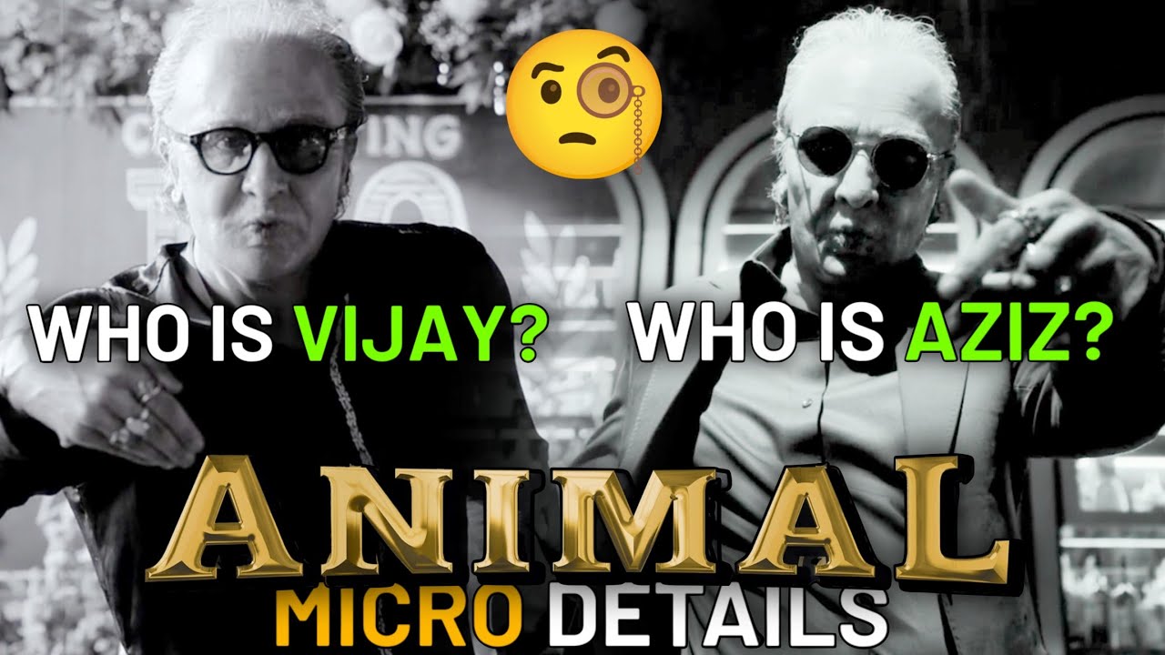 Animal Movie Micro Details | 